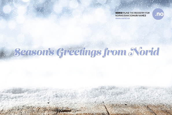 Image of snow with text 'Season's greetings from Norid'
